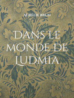 cover image of Dans le monde de Ludmia